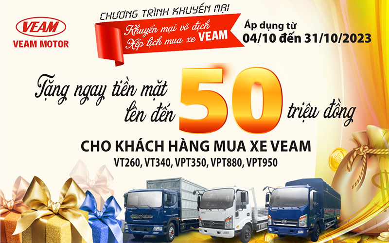 VEAM MOTOR TRIỂN KHAI CHƯƠNG TRÌNH KHUYẾN MẠI THÁNG 10/2023