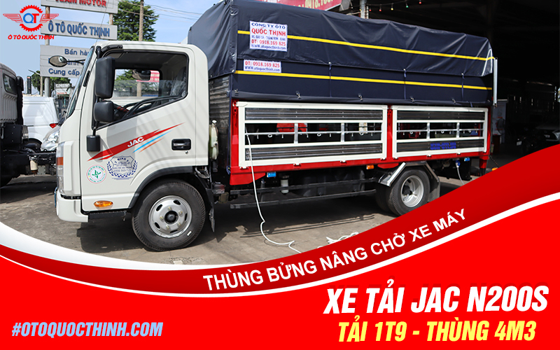 KHÁCH HÀNG CHỌN XE TẢI JAC N200S BỬNG NÂNG CHỞ XE MÁY