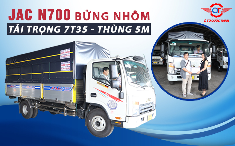 QUYẾT ĐỊNH LẤY THÊM 1 CHIẾC XE TẢI JAC N700 SAU HƠN 2 THÁNG SỬ DỤNG