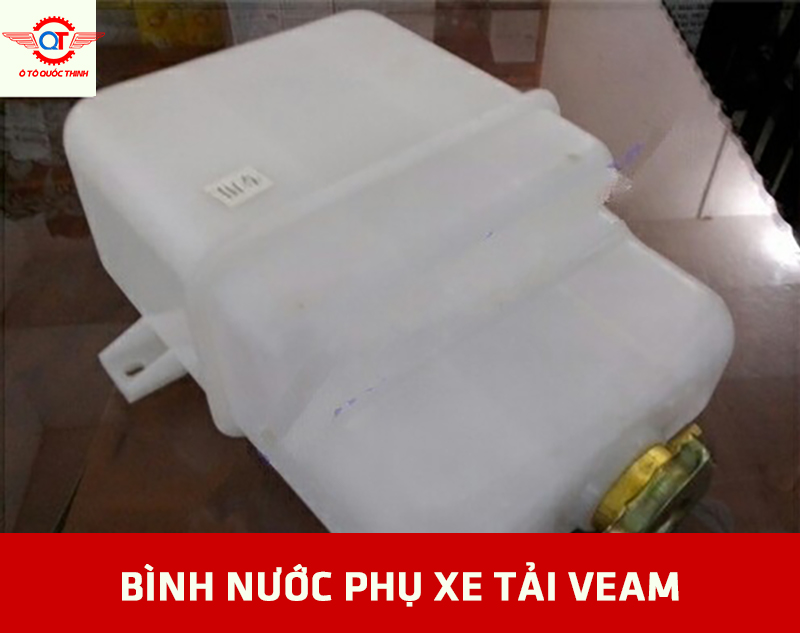 Bình nước phụ xe tải Veam